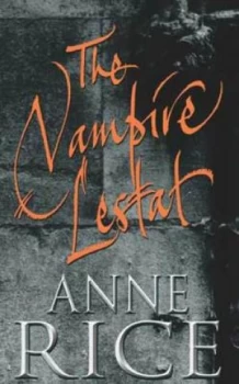 Image of The Vampire Lestat by Anne Rice Paperback