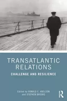 Image of Transatlantic RelationsChallenge and Resilience