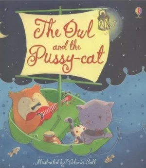 Image of The Owl and the Pussy-Cat by Edward Lear and Victoria Ball Paperback