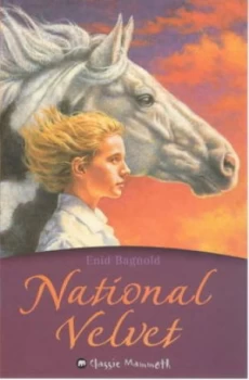 Image of National Velvet by Enid Bagnold and Laurian Jones Book