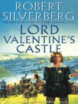 Image of Lord Valentines Castle by Robert Silverberg Paperback
