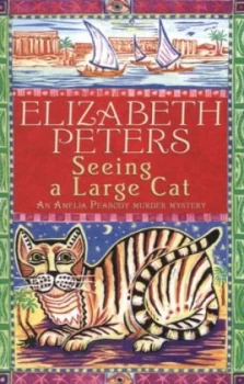 Image of Seeing a Large Cat by Elizabeth Peters Paperback