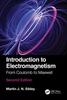 Image of Introduction to Electromagnetism : From Coulomb to Maxwell