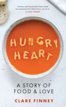 Image of Hungry Heart : A Story of Food and Love