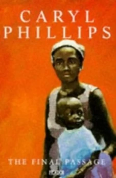 Image of The Final Passage by Caryl Phillips Paperback