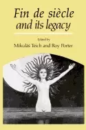 Image of fin de siecle and its legacy