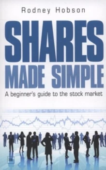 Image of Shares Made Simple by Rodney Hobson Paperback