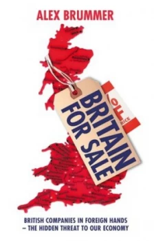 Image of Britain for Sale by Alex Brummer Book