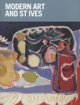 Image of Modern Art and St Ives by Paul Denison Paperback