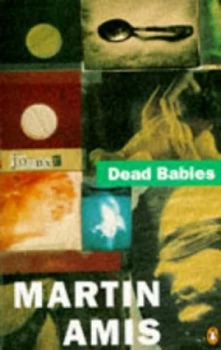 Image of Dead Babies by Martin Amis Book