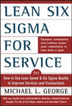 Image of Lean Six Sigma for Service by Michael L George Hardback