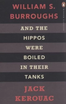 Image of And the Hippos Were Boiled in Their Tanks by Jack Kerouac Paperback
