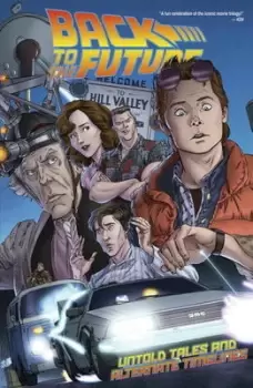 Image of Untold tales and alternate timelines by Bob Gale
