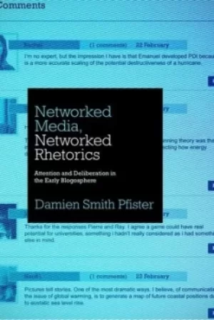 Image of Networked Media Networked Rhetorics by Damien Smith Pfister