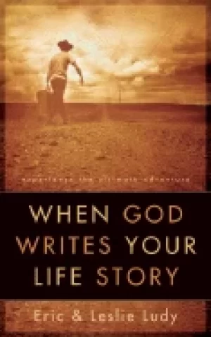 Image of when god writes your life story experience the ultimate adventure