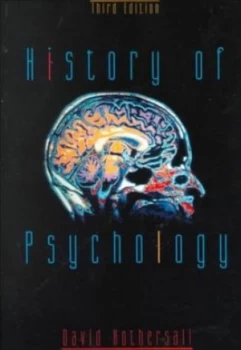 Image of History of Psychology by David Hothersall Paperback
