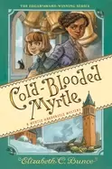 Image of cold blooded myrtle myrtle hardcastle mystery 3