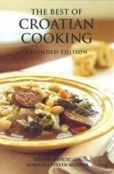 Image of The Best of Croatian Cooking by Liliana Pavicic