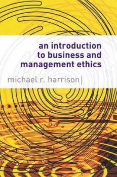 Image of An introduction to business and management ethics by Mike Harrison