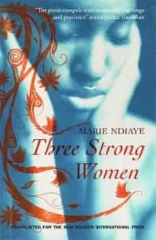 Image of Three strong women by Marie NDiaye