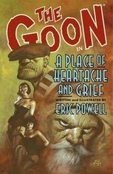 Image of A Place of Heartache and Grief by Dark Horse Paperback