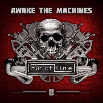 Image of Awake the Machines Out of Line - Volume 8 by Various Artists CD Album