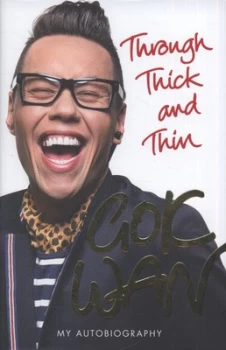 Image of Through Thick and Thin by Gok Wan Hardback