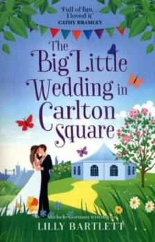 Image of The Big Little Wedding in Carlton Square by Lilly Bartlett Book