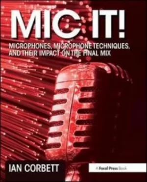 Image of Mic it by Ian Corbett