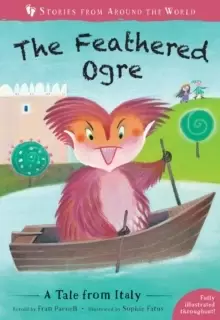 Image of The Feathered Ogre : A Tale from Italy