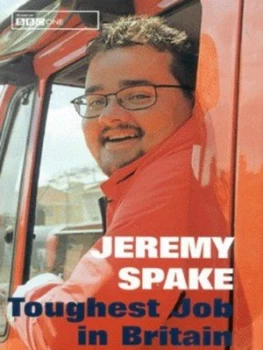 Image of Toughest Job in Britain by Jeremy Spake Hardback