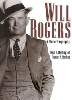 Image of Will Rogers by Bryan B Sterling and Frances N Sterling Book