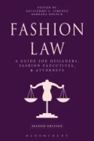 Image of fashion law a guide for designers fashion executives and attorneys