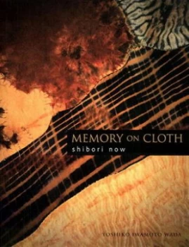 Image of Memory on Cloth by Yoshiko Wada Hardback