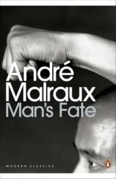 Image of Mans Fate by Andre Malraux Book