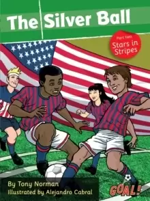 Image of The Silver Ball: Part 2 Stars and Stripes : Level 1