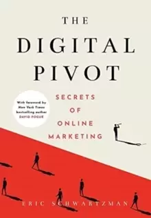 Image of The Digital Pivot : Secrets of Online Marketing