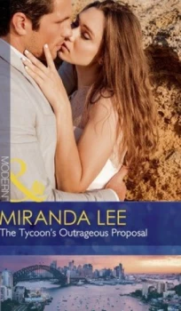 Image of The Tycoons Outrageous Proposal by Miranda Lee Book