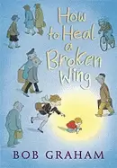 Image of how to heal a broken wing