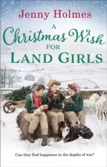 Image of A Christmas Wish for the Land Girls