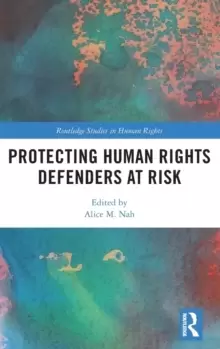 Image of Protecting Human Rights Defenders at Risk