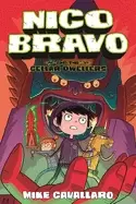 Image of nico bravo and the cellar dwellers