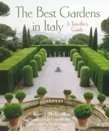 Image of The Best Gardens in Italy : A Traveller's Guide