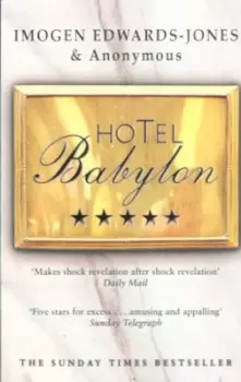 Image of Hotel Babylon - Imogen Edwards-Jones - Paperback - Used