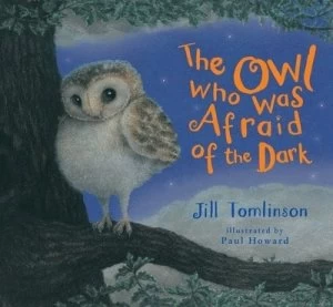 Image of The Owl Who Was Afraid of the Dark by Jill Tomlinson Paperback