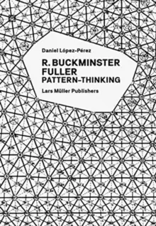 Image of R. Buckminster Fuller: Pattern-Thinking