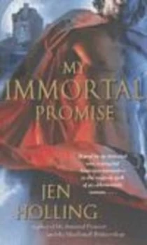 Image of My Immortal Promise by Jen Holling and Copyright Paperback Collection Book
