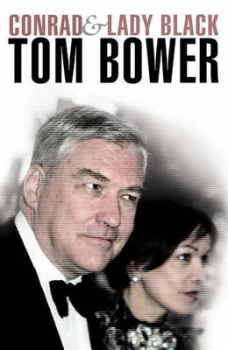 Image of Conrad and Lady Black by Tom Bower Paperback