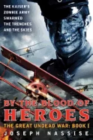 Image of by the blood of heroes
