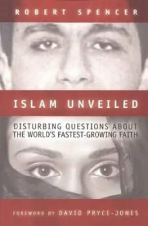 Image of Islam Unveiled by Robert Spencer